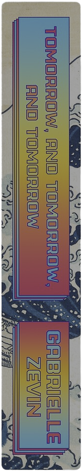 Tomorrow, and Tomorrow, and Tomorrow